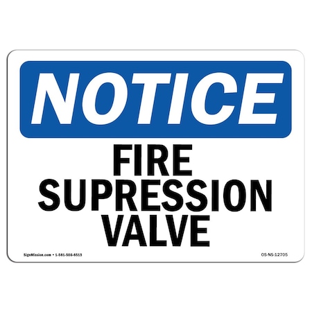 OSHA Notice Sign, Fire Suppression Valve, 7in X 5in Decal